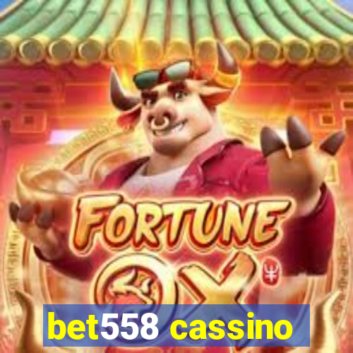 bet558 cassino